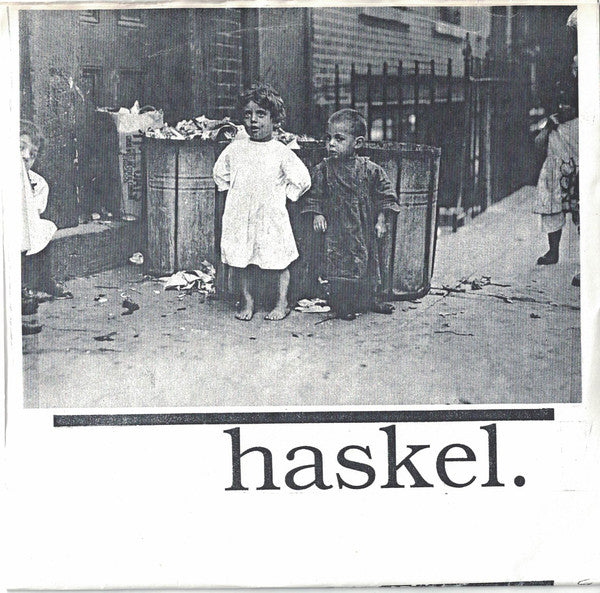 Haskel, Temper Tantrum (2) : Haskel / Temper Tantrum (7")